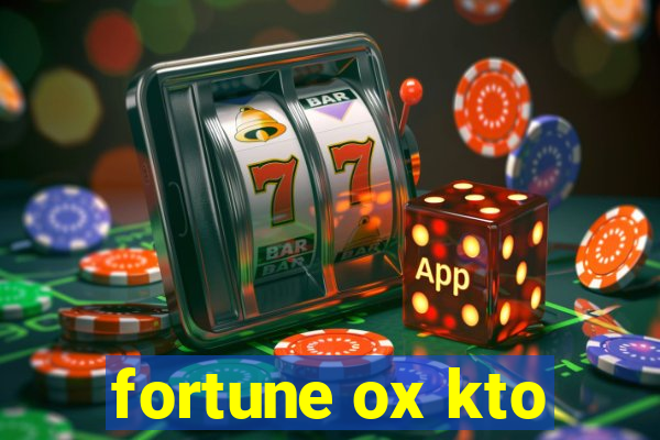 fortune ox kto